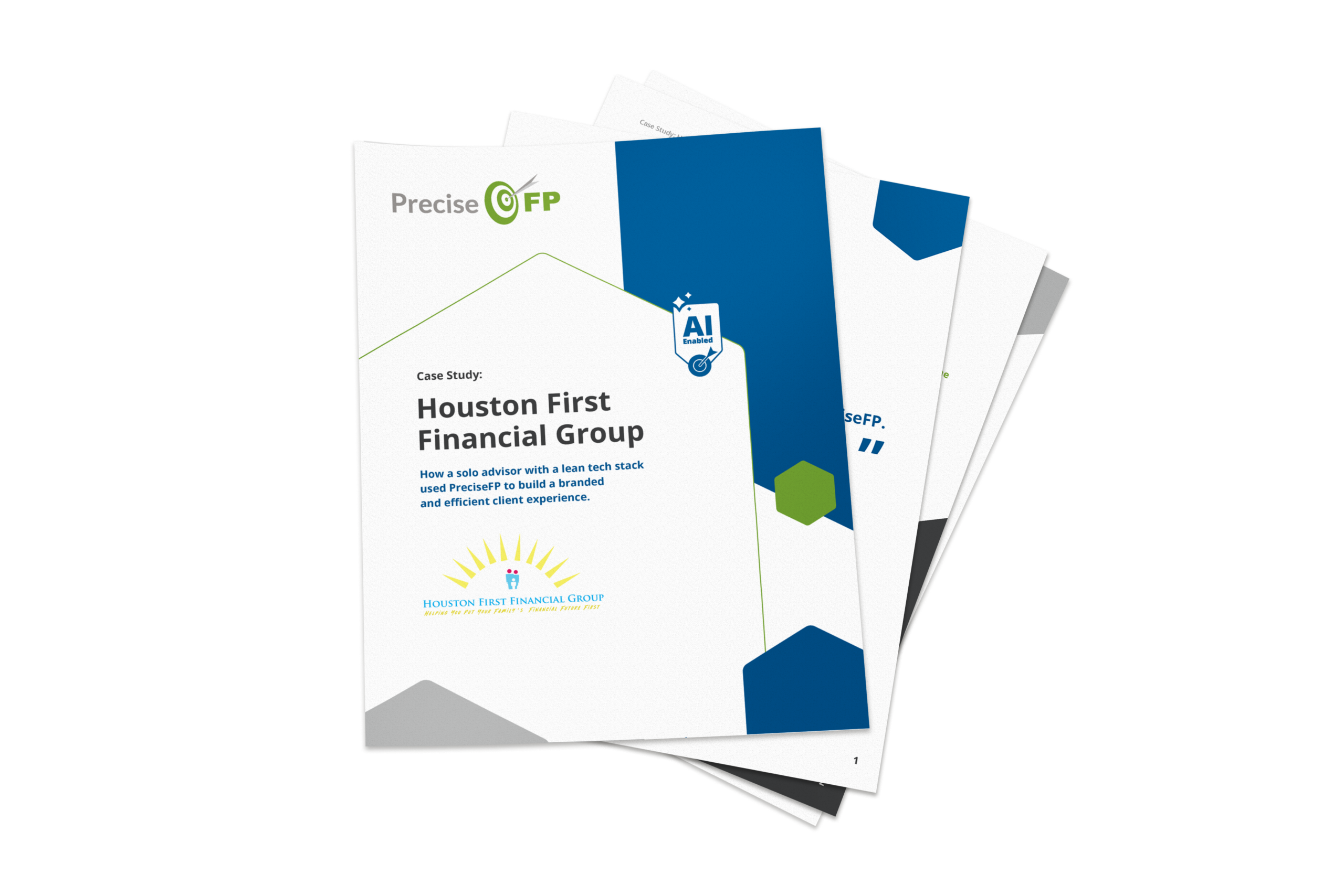 Case Study: Houston First Financial Group - PreciseFP